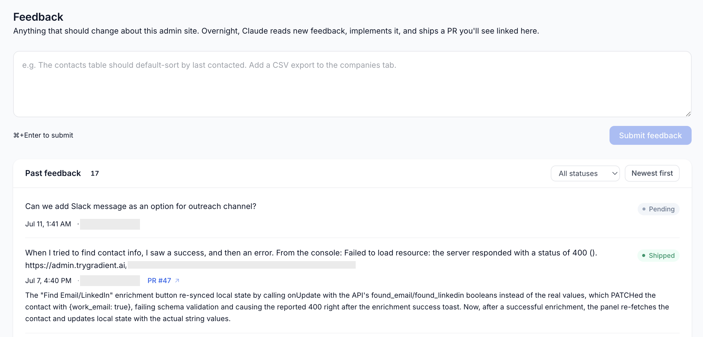 Feedback is captured inside the workflow, with enough context to become actionable.